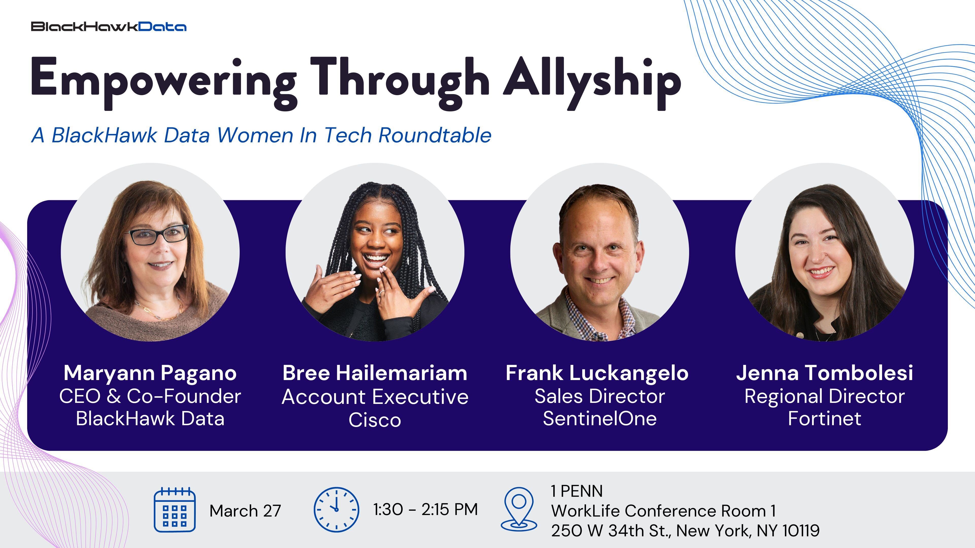 March 2025 Women In Tech Roundtable